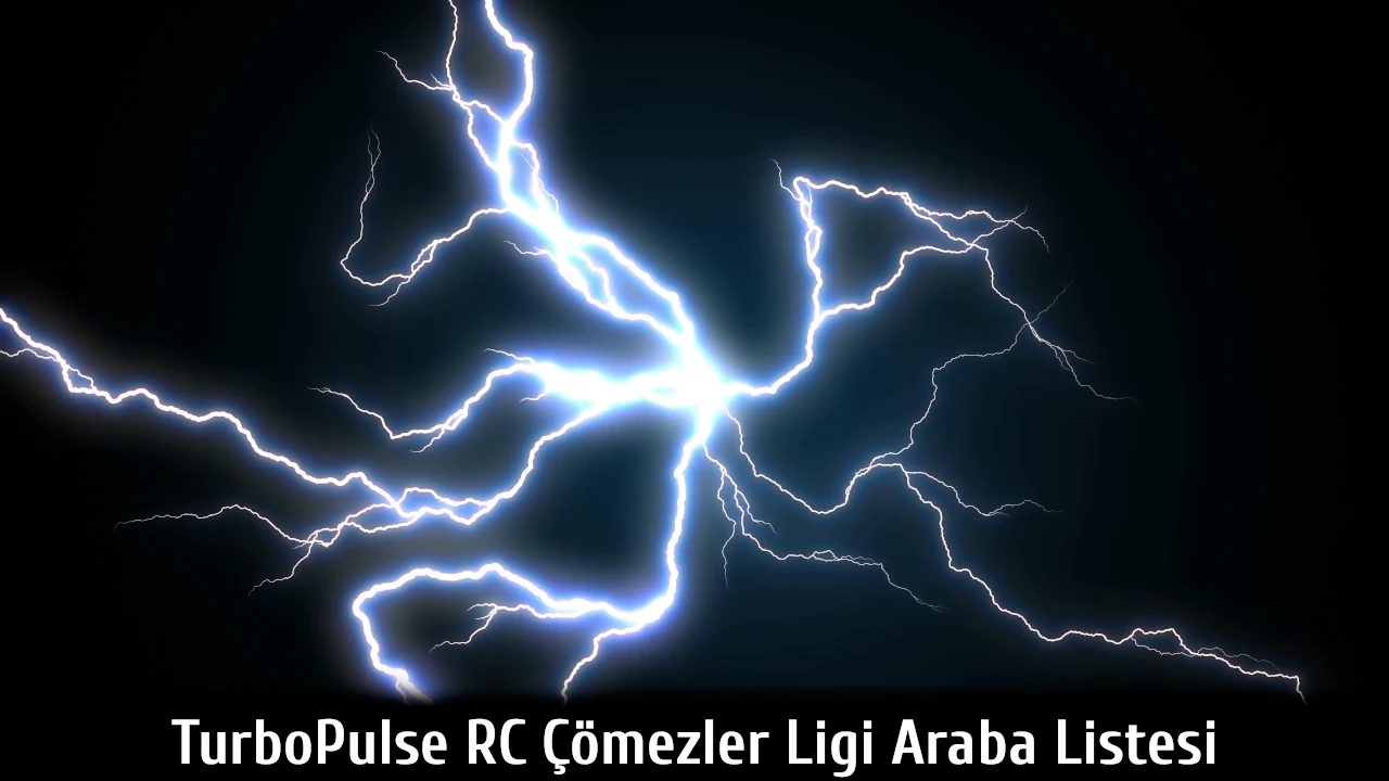 TurboPulse RC Çömezler Ligi Araba Listesi