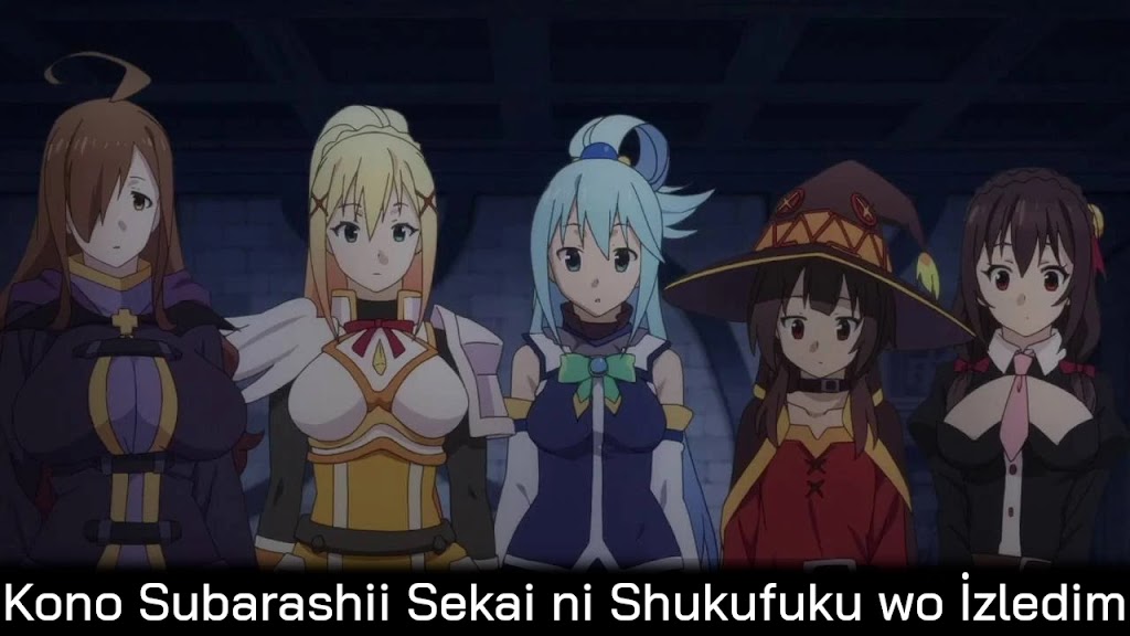 Kono Subarashii Sekai ni Shukufuku wo İzledim